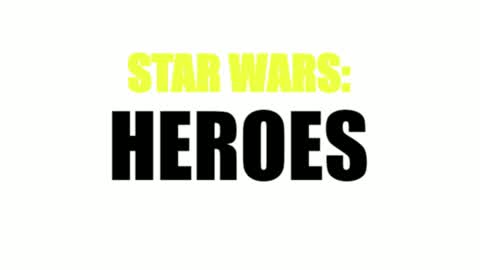 STAR WARS HEROES