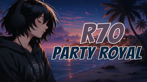 PARTY ROYAL R7O