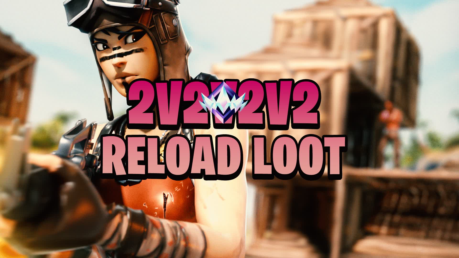 2v2v2v2 🌀 Reload Loot