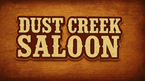 Dust Creek Saloon