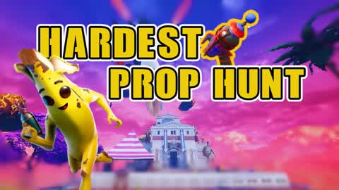 HARDEST PROP HUNT