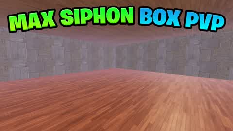 💉 MAX SIPHON BOX PVP 📦