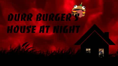 Durr burgers house at night