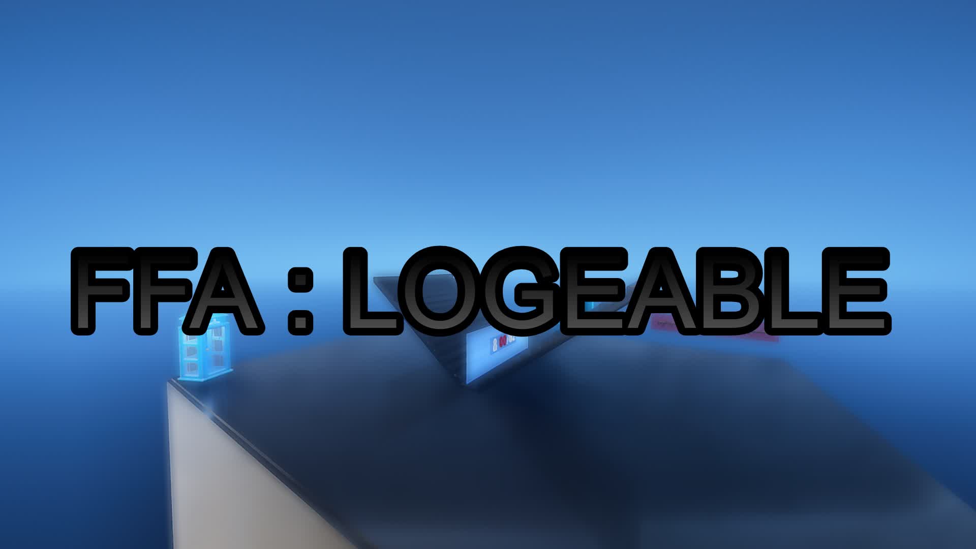 FFA : LOGEABLE 1v1 🎮