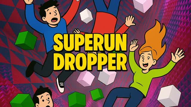 SUPERUN DROPPER