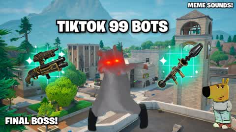 TikTok 99 Bots Tilted