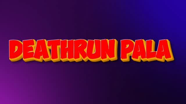 Deathrun Pala
