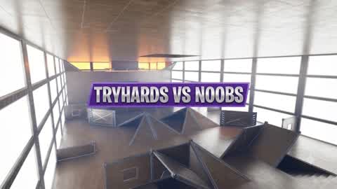 Tryhards vs. Noobs