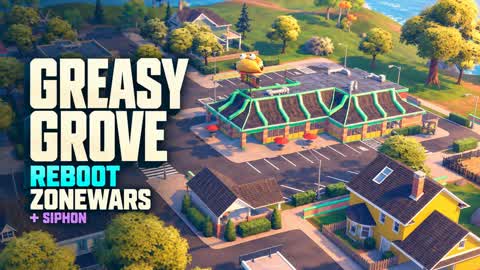 GREASY GROVE REBOOT ZONEWARS