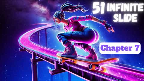 51 Infinite Slide - Chapter 7