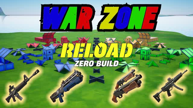 🔥War Zone Reload Zero Builds🔥