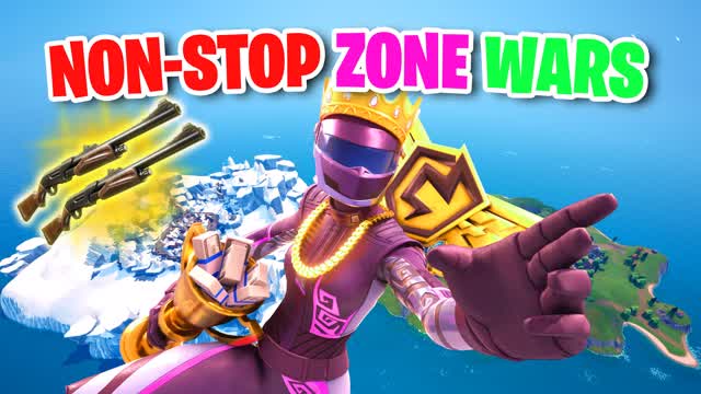 NON STOP ZONE WARS!