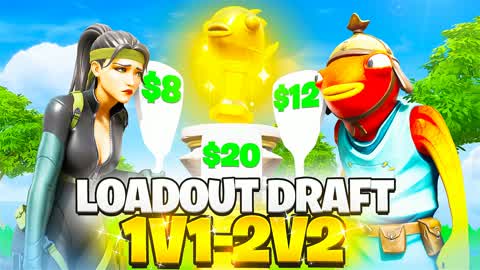 LOADOUT DRAFT 1V1-2V2