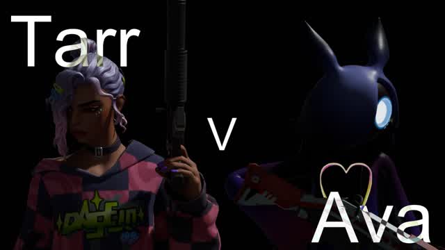 Tarr Vs Ava UEFN
