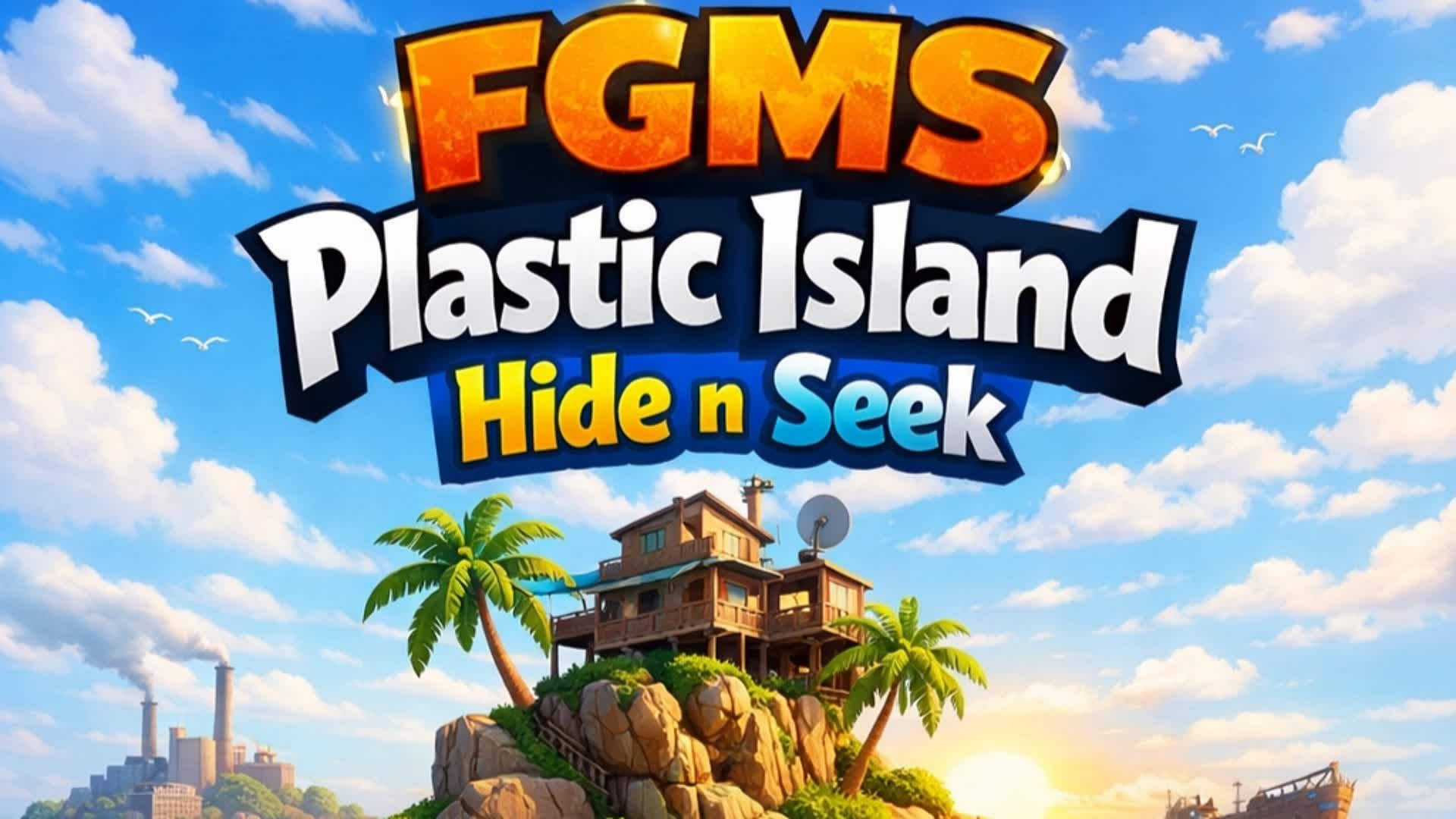 FGMS プラスチックの島のかくれんぼ