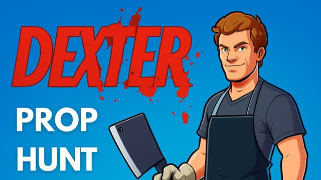 Dexter Prop Hunt