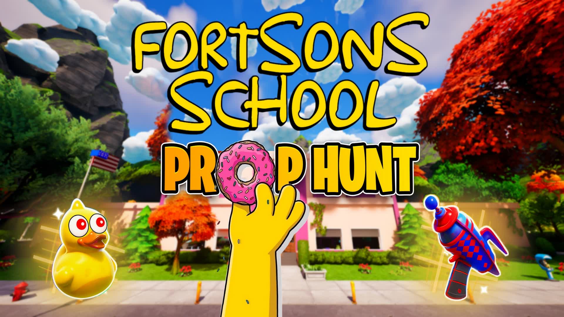 FORTSONS SIMPSONS SCHOOL - PROP HUNT