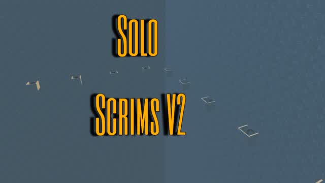 Solo Scrims/سكريمز منفردا V2
