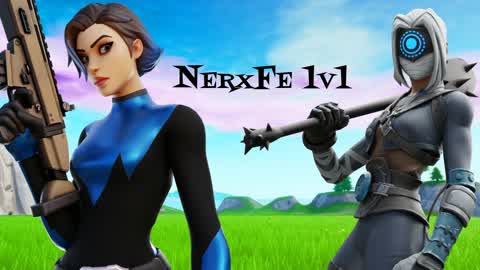 NerxFe 1v1