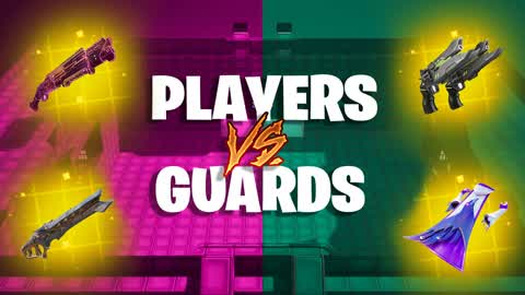 PLAYERS VS GUARDS