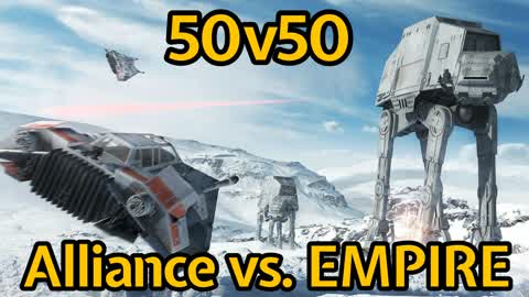 Alliance vs. Empire 50/50
