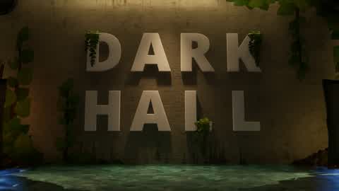 Dark Hall