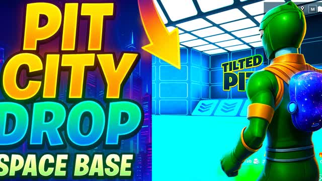 PIT CITY DROP – Space Base