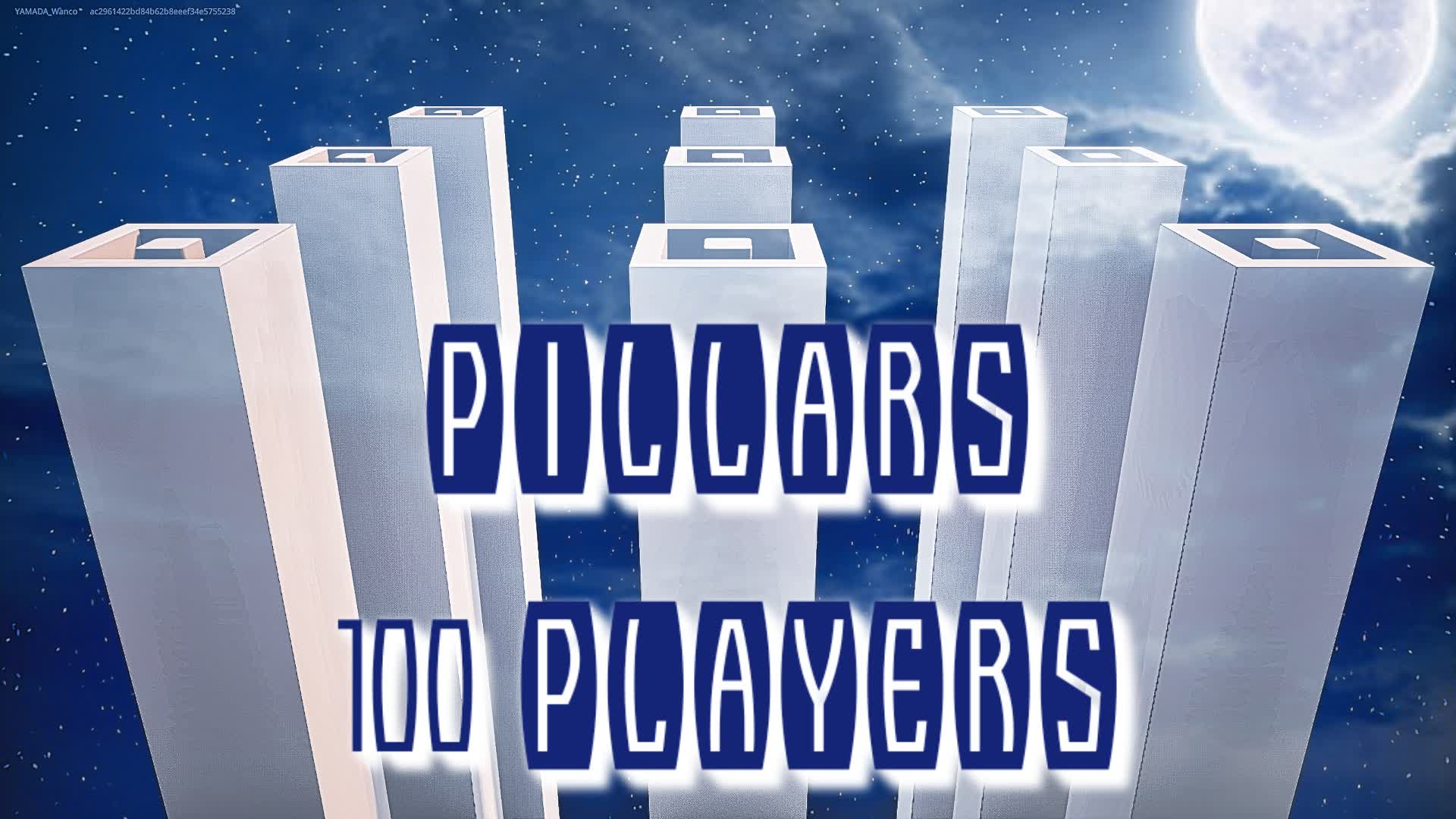 PILLARS　- 100 PLAYERS -