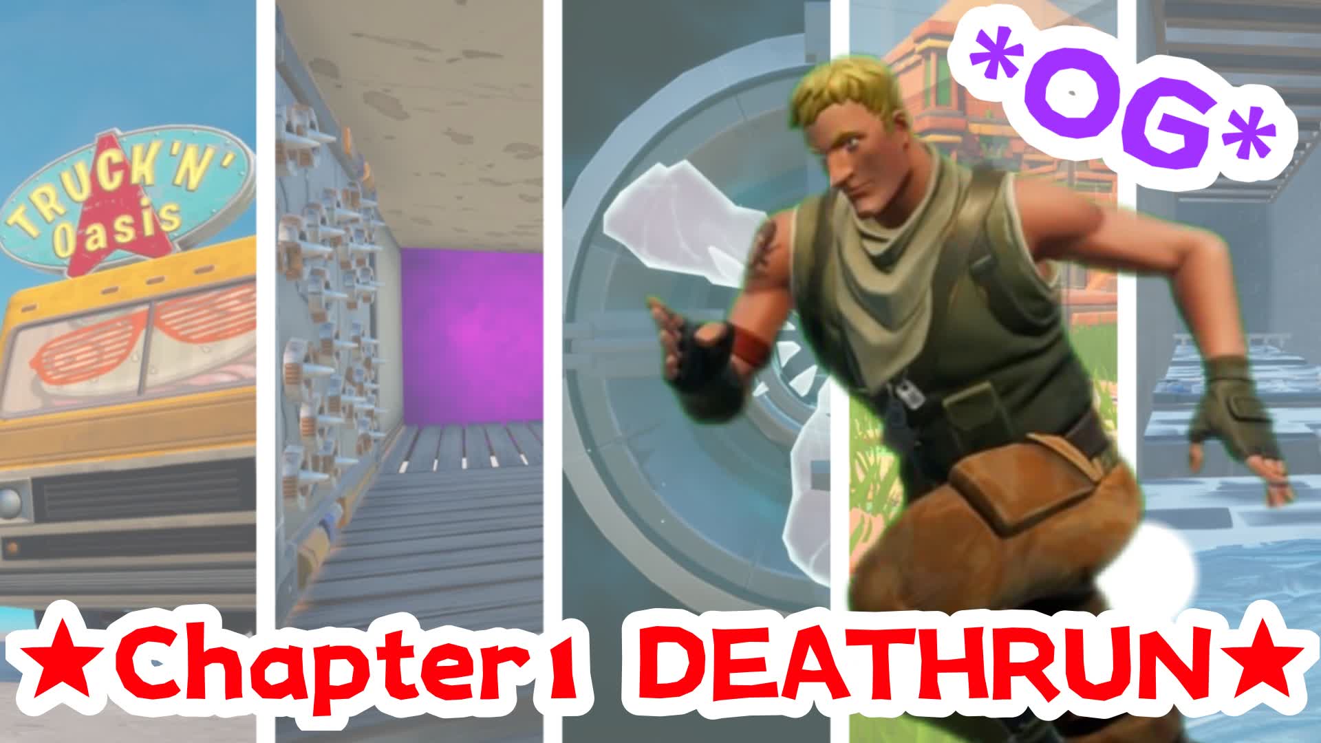 ★OG Chapter1 DEATHRUN★