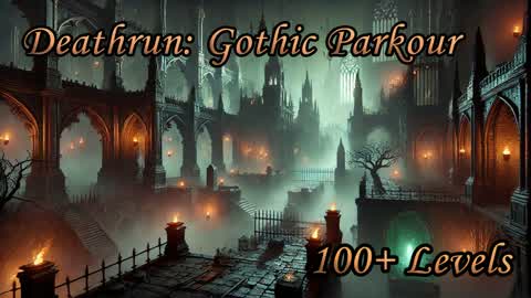 Deathrun: Gothic Parkour