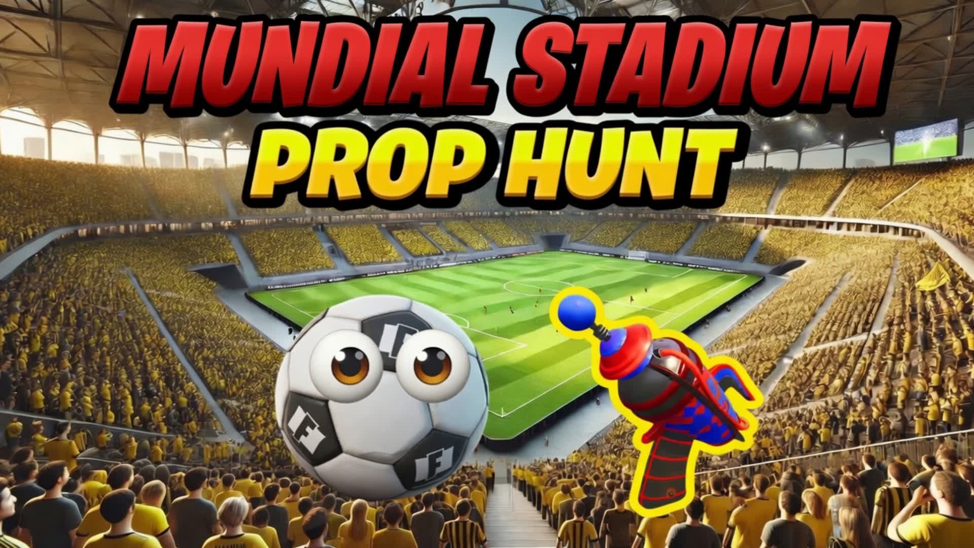MUNDIAL STADIUM PROP HUNT hide and seek