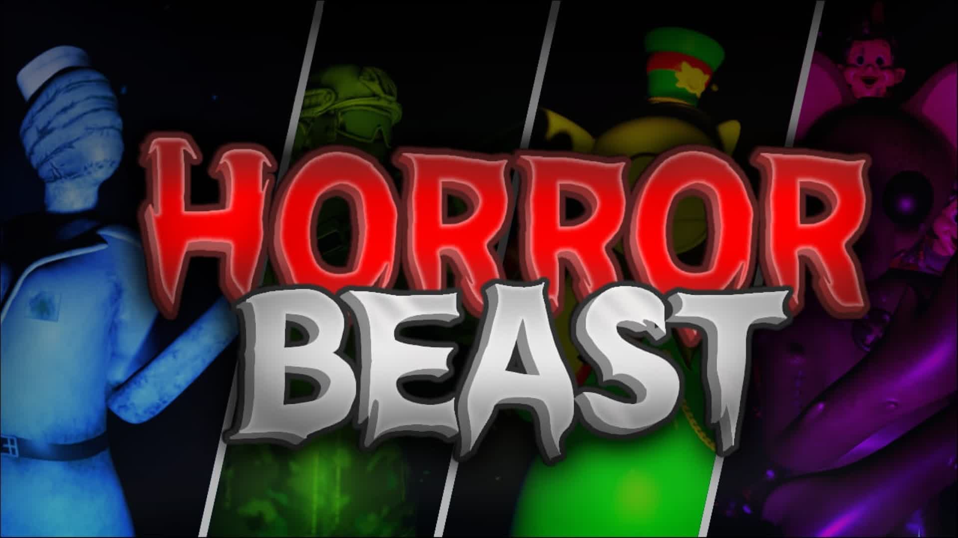 HORRORBEAST🔪 [BETA]