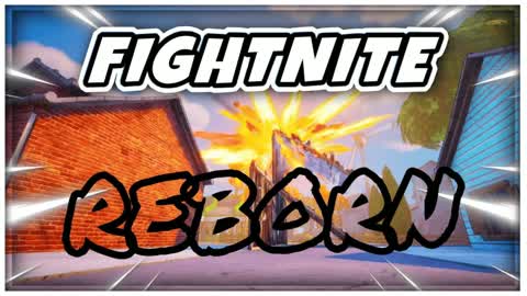 Fightnite S1 : REBORN
