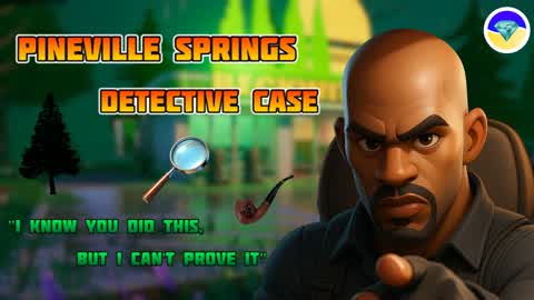 🔎Pineville Springs Detective Case🔍