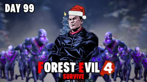 Forest Evil 4