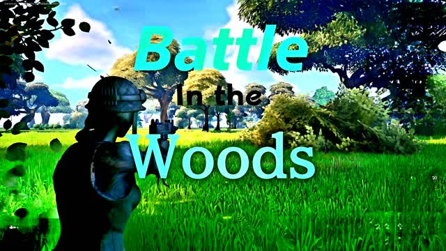 battle in the woods