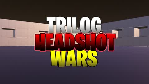 TRILOG HEADSHOT WARS