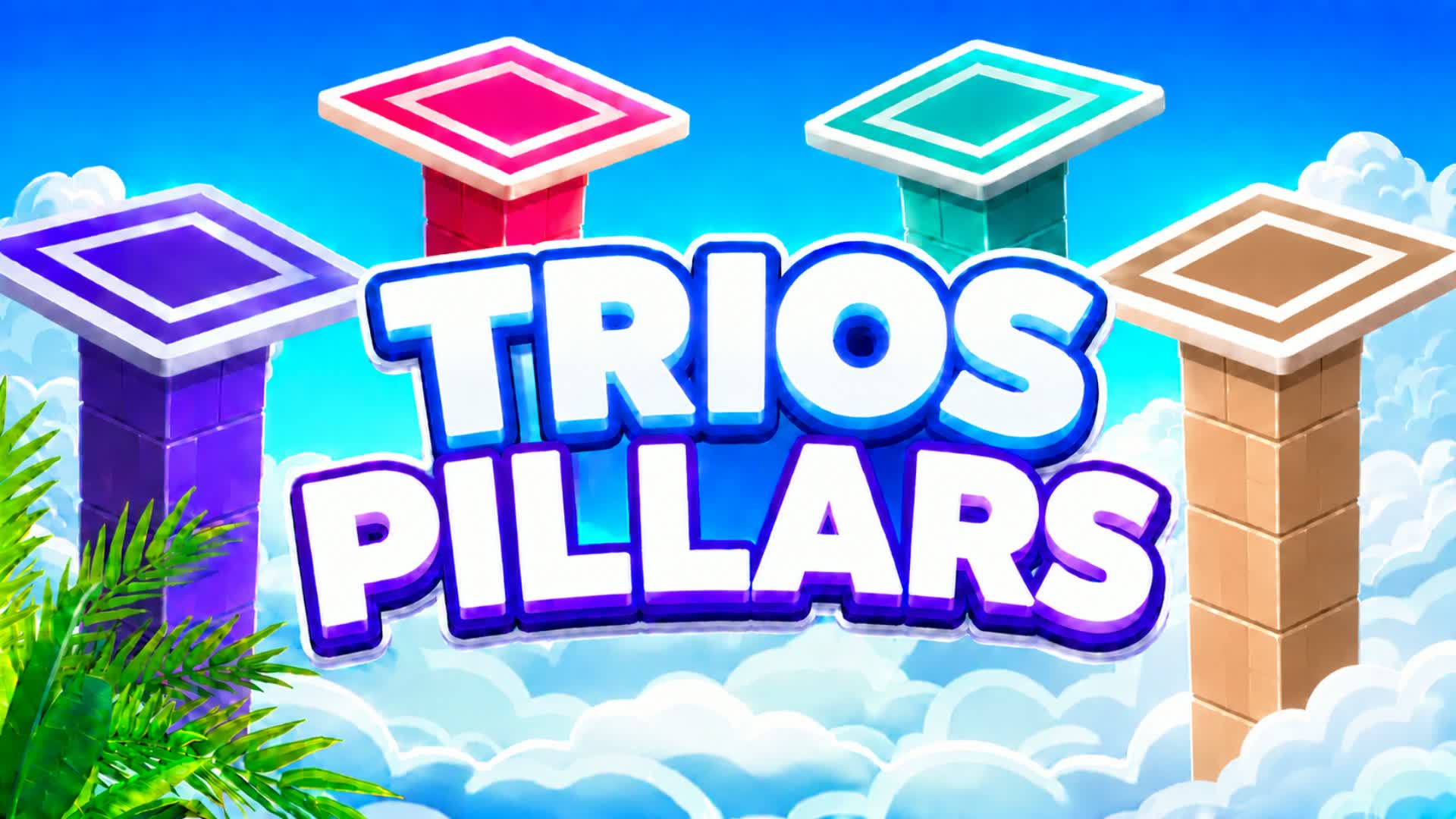 PILLARS TRIOS WARS START R