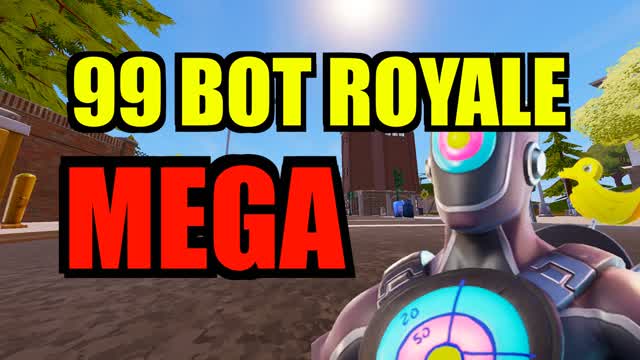 *MEGA* 99 bots royale ! fortnitevortex