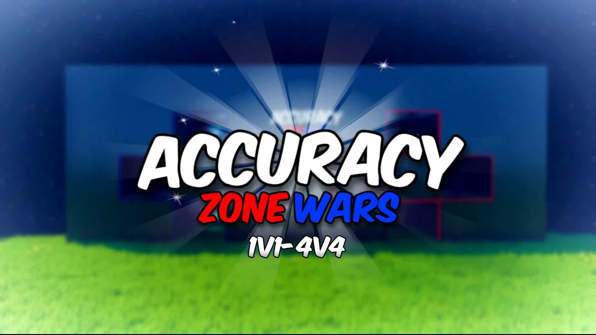 Accuracy Zonewars (1v1-4v4) (TESTING)