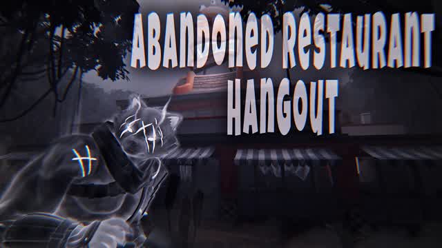Abandoned Restaurant Hangout