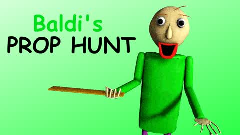 Baldi's PROP HUNT 📏