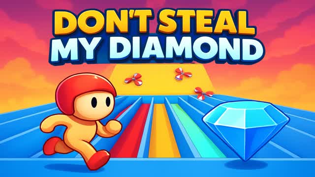 Dont Steal My Diamond