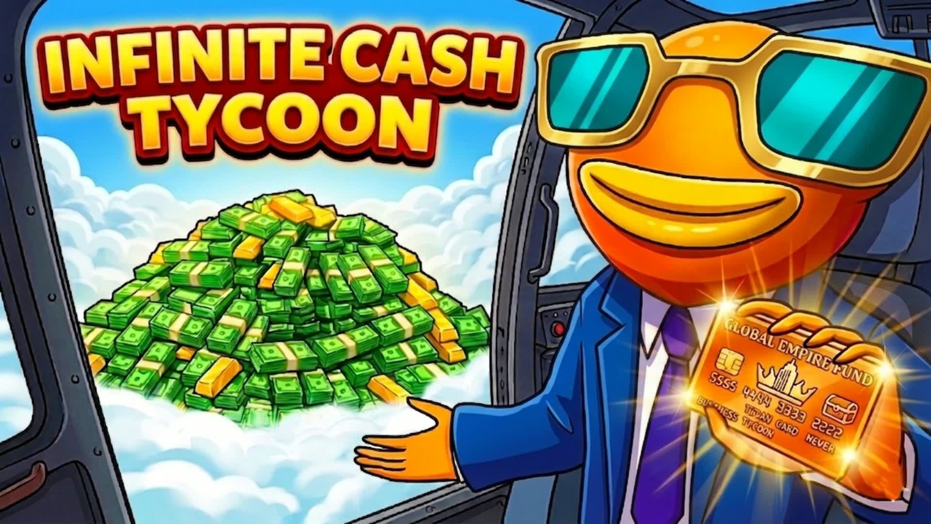 INFINITE CASH TYCOON 🤑