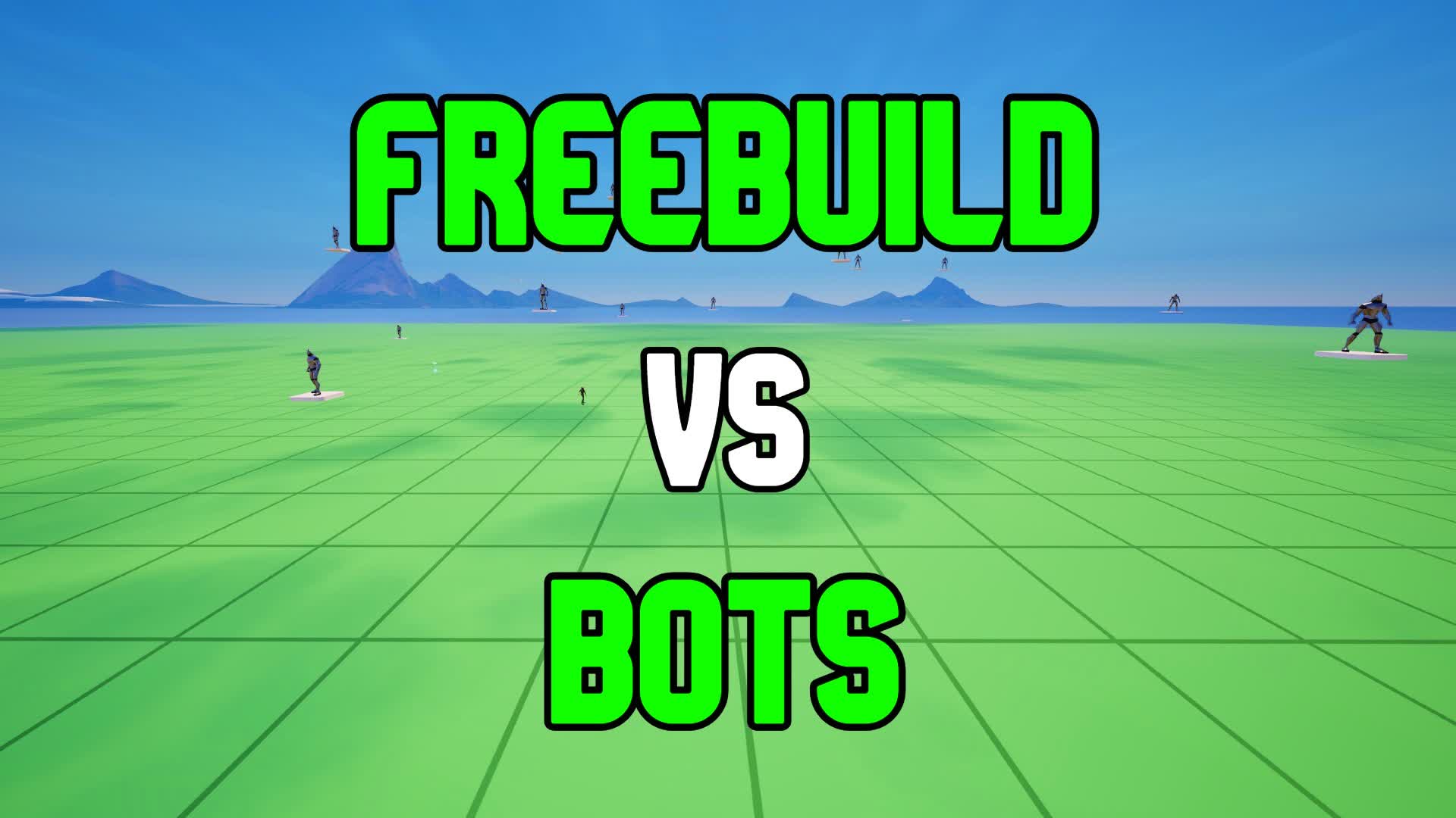 FREEBUILD VS BOTS 📝 0299-1751-3774 by frivzzy - Fortnite Creative Map ...