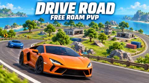DRIVE ROAD • FREE ROAM PVP