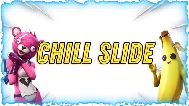 Chill Slide