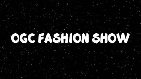 OGC Fashion Show