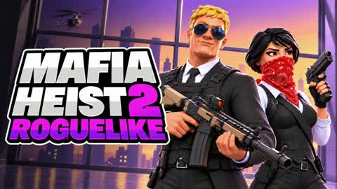 MAFIA HEIST 2 [ROGUELIKE]
