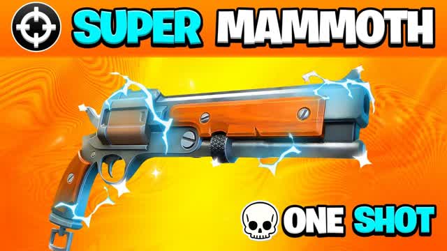 SUPER MAMMOTH ONE SHOT UNC  🔫 SUPER